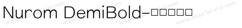 Nurom DemiBold字体转换